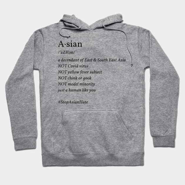 Asian Dictionary #StopAsianHate Hoodie by Social Trend